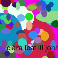 ciara feat lil john