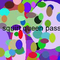 squirt queen password